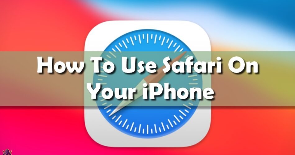 how to use safari