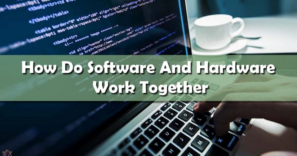 software and hardware