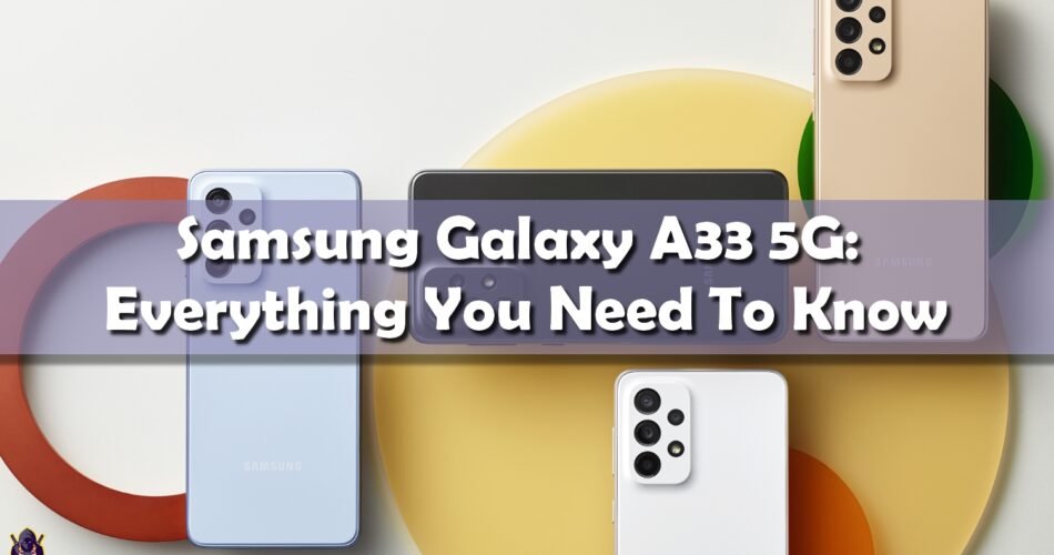 galaxy a33 5g